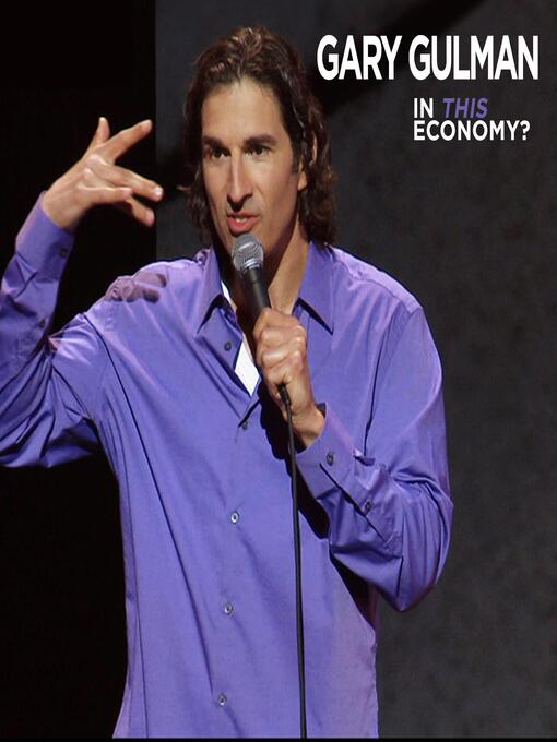 Title details for In This Economy? by Gary Gulman - Wait list